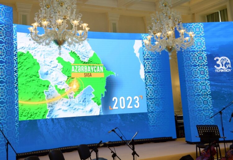"Shusha - the cultural capital of the Turkic world - 2023"